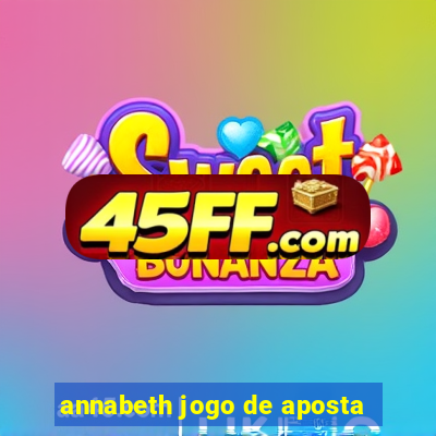 annabeth jogo de aposta